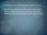 Architecture and Construction Career Cluster