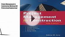 Download Book: Project Management in Construction (McGraw